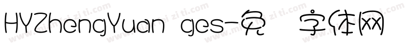 HYZhengYuan ges字体转换